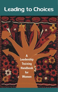 Leading to Choices Participatory Leadership manual